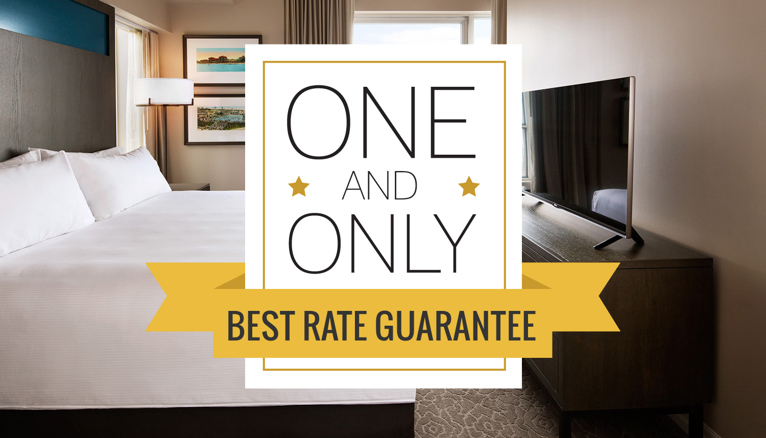 ONE AND ONLY Best Rate Guarantee